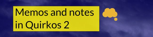 Memos, notes and line-by-line coding in Quirkos 2