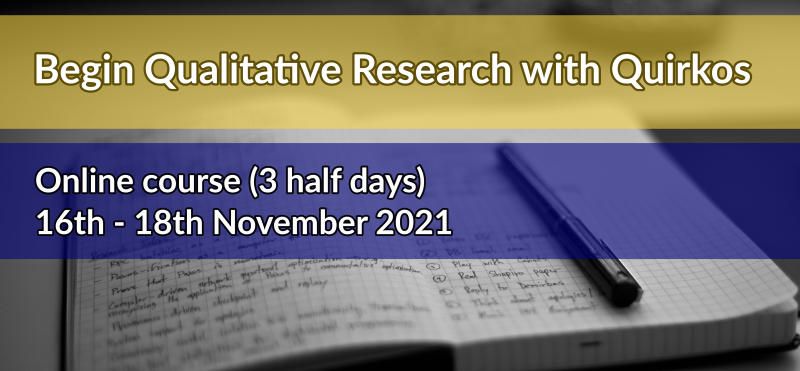 Exclusive Course: Begin Qualitative Research with Quirkos