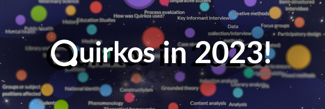 Quirkos Unwrapped 2023: An Amazing Year in Qualitative Research!