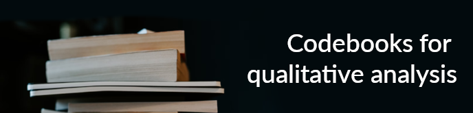 Codebooks for qualitative research