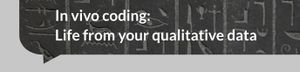 In vivo coding in qualitative research: definition, examples