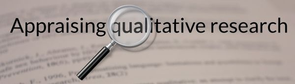 Tools for critical appraisal of qualitative research