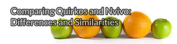 Quirkos vs Nvivo: Differences and Similarities
