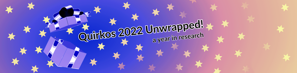 Quirkos 2022 Unwrapped: A Year in Research!